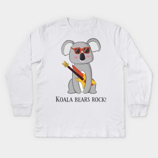 Koala Bears Rock, Funny Cute Koala Bear Love Kids Long Sleeve T-Shirt